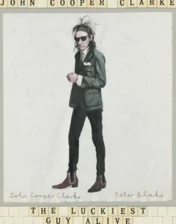 The Luckiest Guy Alive (Bog, Paperback / softback, Engelsk) af John Cooper Clarke