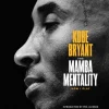 The Mamba Mentality: How I Play (Bog, Hardback, Engelsk) af Kobe Bryant