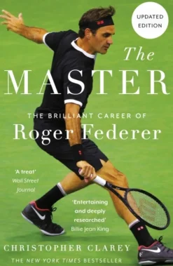 The Master: The Brilliant Career of Roger Federer (Bog, Paperback / softback, Engelsk) af Christopher Clarey