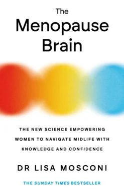 The Menopause Brain: The New Science Empowering Women to Navigate Midlife with Knowle... (Bog, Paperback / softback, Engelsk)