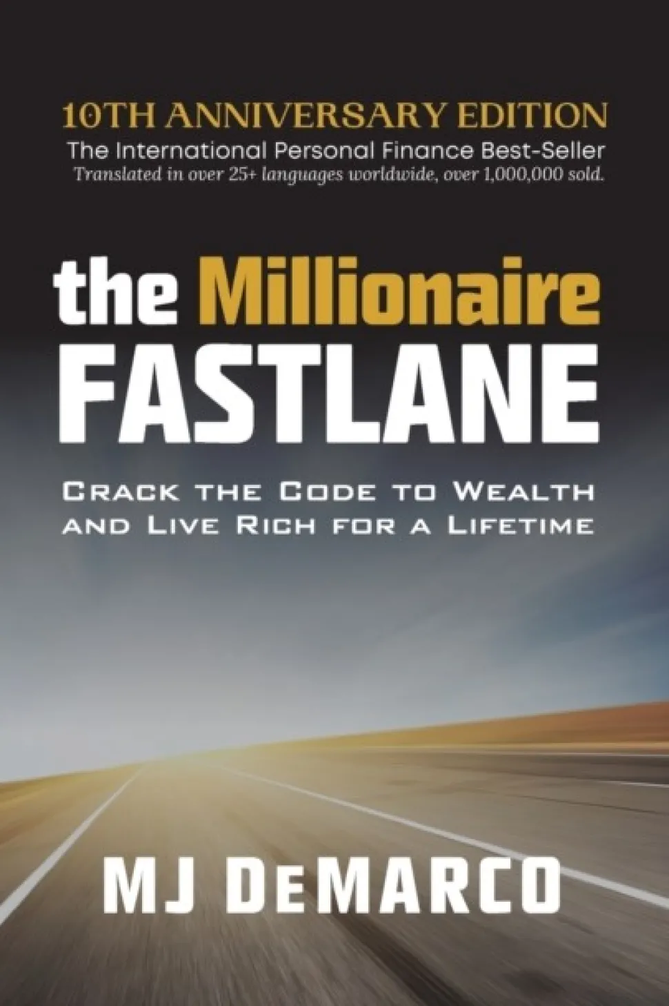 The Millionaire Fastlane: Crack the Code to Wealth and Live Rich for a Lifetime (Bog, Paperback / softback, Engelsk)