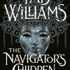 The Navigator's Children: The epic conclusion to the groundbreaking Last King of Oste... (Bog, Hardback, Engelsk)