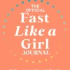 The Official Fast Like a Girl Journal: A 60-Day Guided Journey to Healing, Self-Trust... (Bog, Paperback / softback, Engelsk)