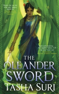 The Oleander Sword: sequel to the World Fantasy Award-winning sapphic fantasy The Jas... (Bog, Paperback / softback, Engelsk)