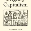 The Origin of Capitalism: A Longer View (Bog, Paperback / softback, Engelsk) af Ellen Meiksins Wood
