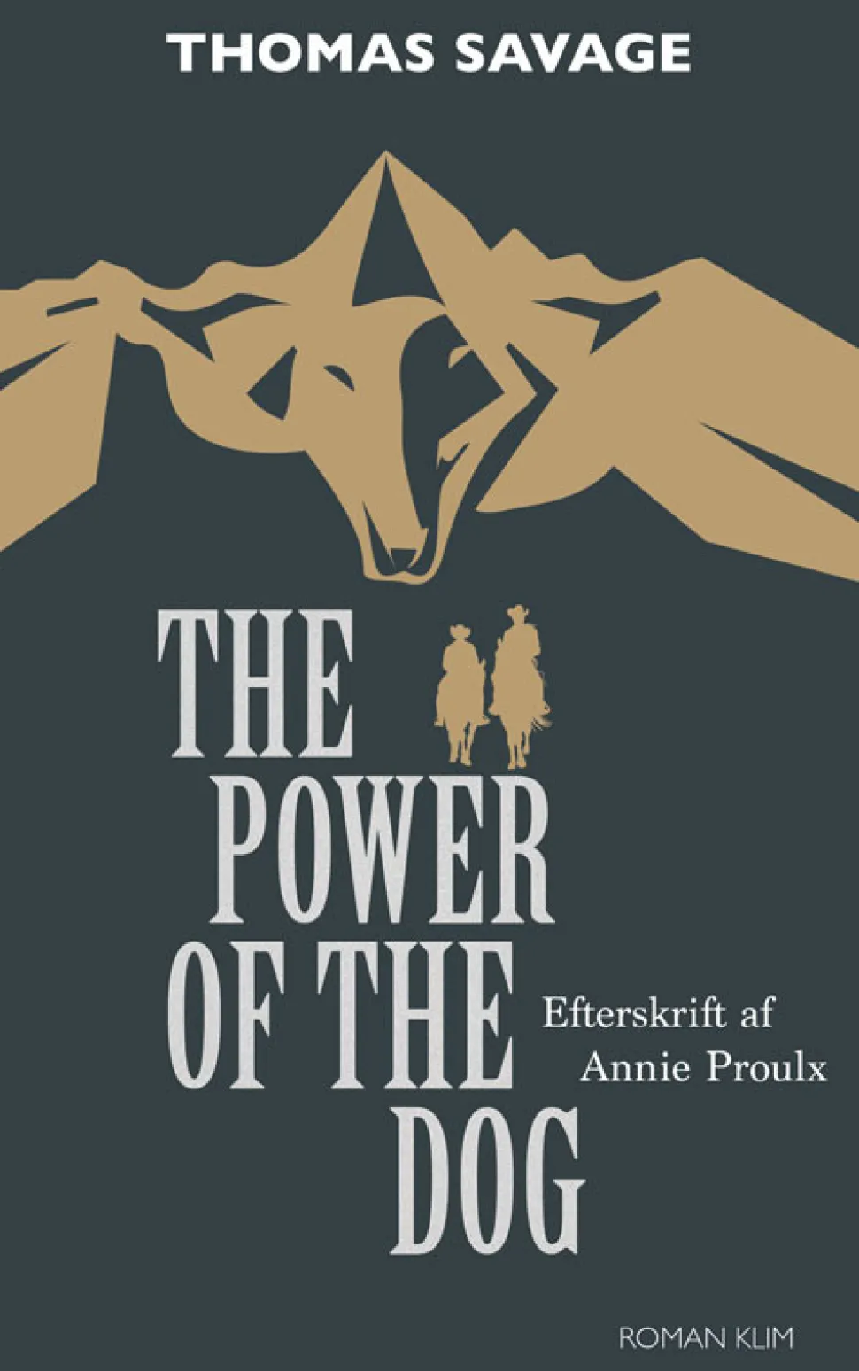 The power of the dog (Bog, Hæftet, Dansk) af Thomas Savage