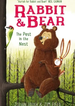 The Rabbit and Bear: The Pest in the Nest: Book 2 (Bog, Paperback / softback, Engelsk) af Julian Gough