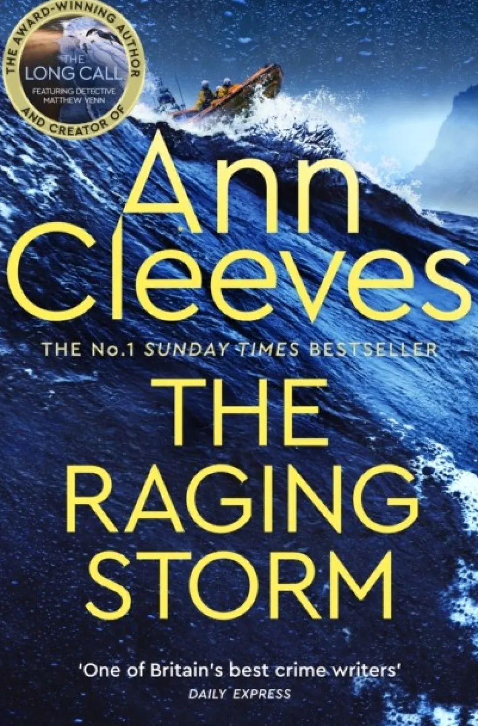 The Raging Storm: A page-turning mystery from the number one bestselling author of Ve... (Bog, Paperback / softback, Engelsk)