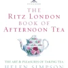 The Ritz London Book Of Afternoon Tea: The Art and Pleasures of Taking Tea (Bog, Hardback, Engelsk) af Helen Simpson