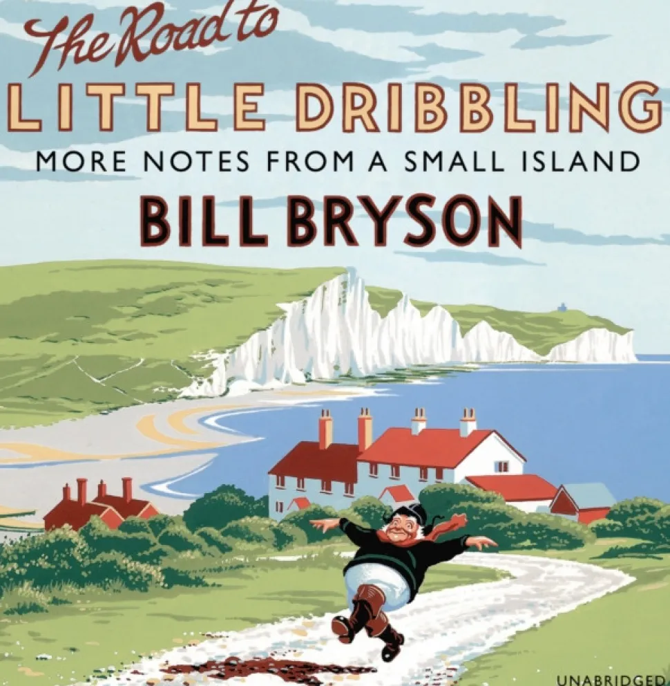 The Road to Little Dribbling: More Notes from a Small Island (Lydbog, CD-Audio, Engelsk) af Bill Bryson