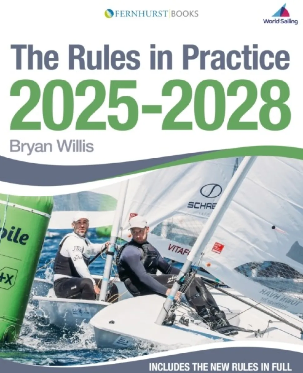 The Rules in Practice 2025-2028: The Guide to the Rules of Sailing Around the Racecourse (Bog, Paperback / softback, Engelsk)