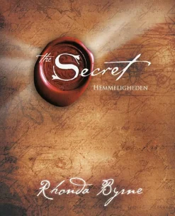 The secret - hemmeligheden: Hemmeligheden (Bog, Indbundet, Dansk) af Rhonda Byrne