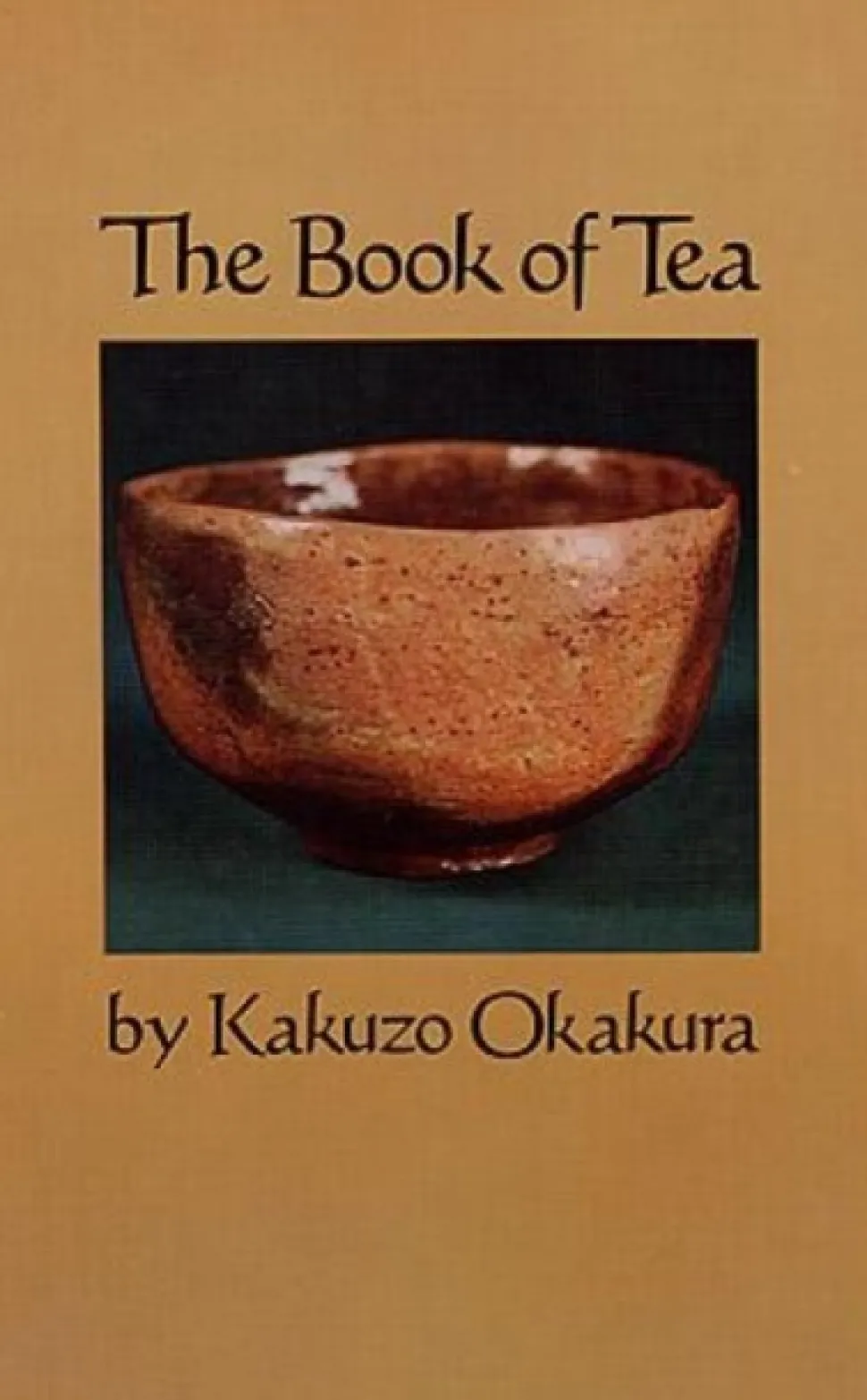 The The Book of Tea (Bog, Paperback / softback, Engelsk) af Kakuzo Okakura