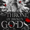 The Throne of Broken Gods: The MUST-READ second book in Amber Nicole's dark romantasy... (Bog, Paperback / softback, Engelsk)