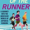 The Way of the Runner: A journey into the obsessive world of Japanese running (Bog, Paperback / softback, Engelsk)