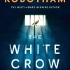 The White Crow: The astounding new thriller from the prize-winning author (Bog, Paperback, Engelsk) af Michael Robotham