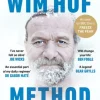 The Wim Hof Method: Activate Your Potential, Transcend Your Limits (Bog, Paperback / softback, Engelsk) af Wim Hof