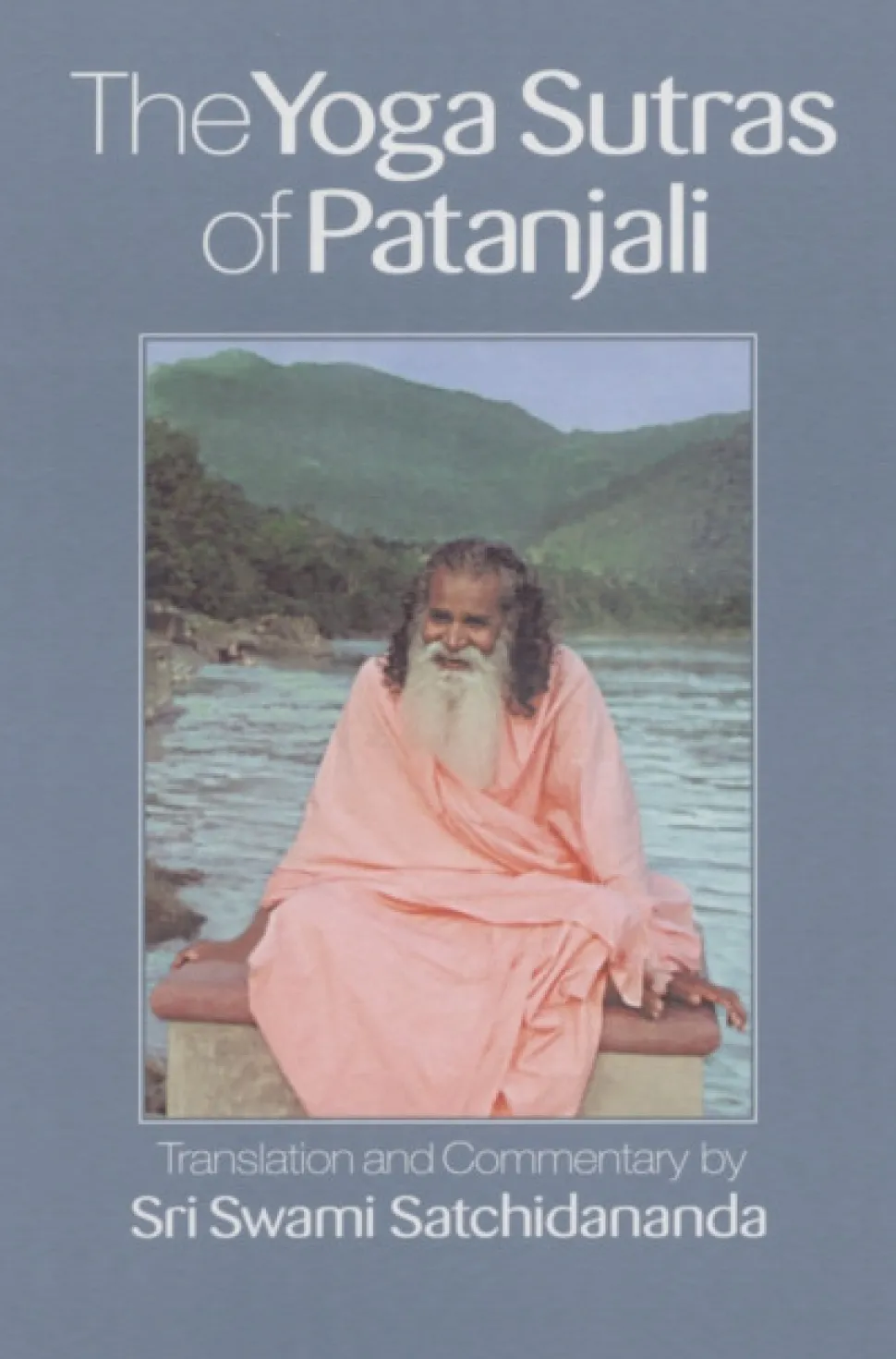 The Yoga Sutras of Patanjali (Bog, Paperback / softback, Engelsk) af Swami (Swami Satchidananda) Satchidananda