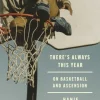There's Always This Year: On Basketball and Ascension (Bog, Paperback / softback, Engelsk) af Hanif Abdurraqib