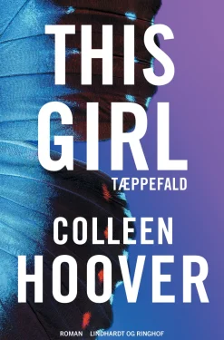This Girl - Tæppefald (SLAMMED -3) (Bog, Paperback, Dansk) af Colleen Hoover