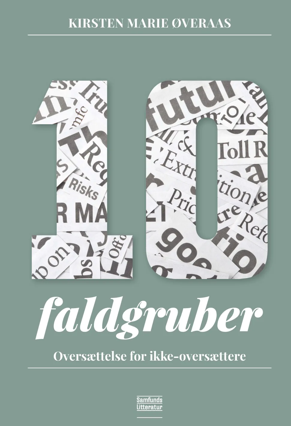 Ti faldgruber: Oversættelse for ikke-oversættere (Ebog, pdf, drm, Dansk) af Kirsten Marie Øveraas
