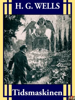 Tidsmaskinen (Ebog, epub, Dansk) af H. G. Wells