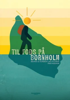 Til fods på Bornholm (Bog, Hæftet, Dansk) af Marie & Torben Lau Florin