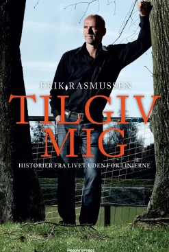Tilgiv mig (Ebog, epub, Dansk) af Erik Rasmussen
