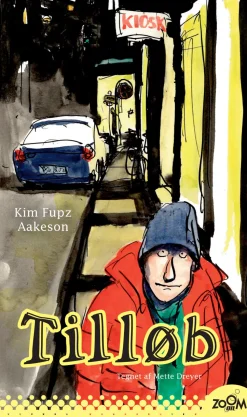 Tilløb (Ebog, epub, Dansk) af Kim Fupz Aakeson