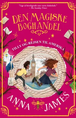 Tilly og rejsen til Amerika: Den magiske boghandel 3 (Bog, Paperback, Dansk) af Anna James