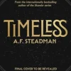 TimeLess: The first adult fantasy novel from international bestseller A.F. Steadman (Bog, Hardback, Engelsk) af A.F. Steadman