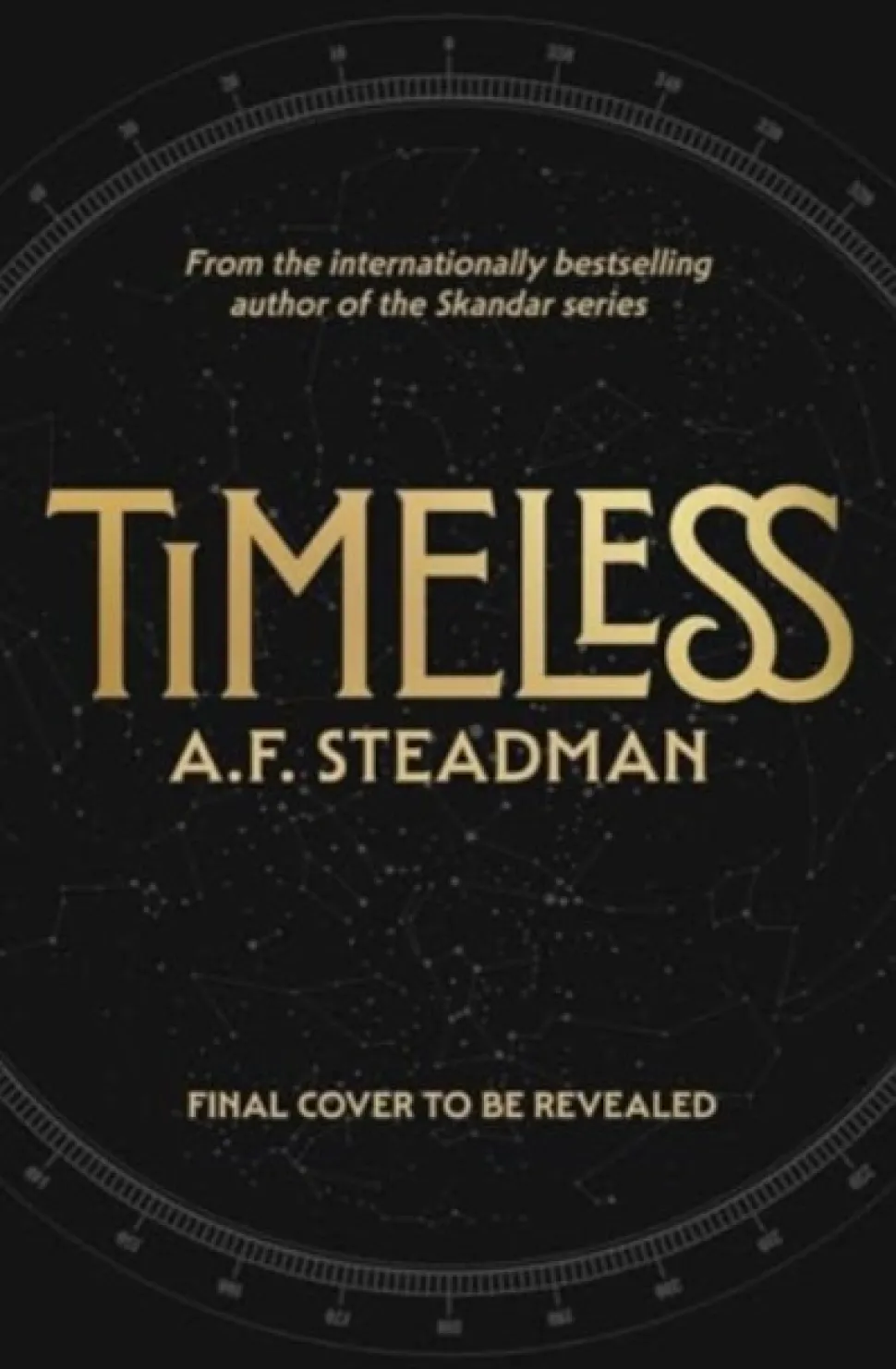 TimeLess: The first adult fantasy novel from international bestseller A.F. Steadman (Bog, Hardback, Engelsk) af A.F. Steadman