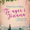 To uger i Toscana (Ebog, epub, Dansk) af Domenica de Rosa