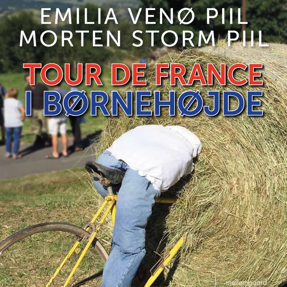 Tour de France i børnehøjde (Lydbog, zip_mp3, Dansk) af Morten Storm Piil