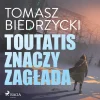 Toutatis znaczy zagłada (Lydbog, zip_mp3, Polsk) af Tomasz Biedrzycki