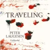 Traveling (Ebog, epub, Dansk) af Peter Laugesen