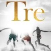 Tre (bog, indbundet, dansk) af Valerie Perrin