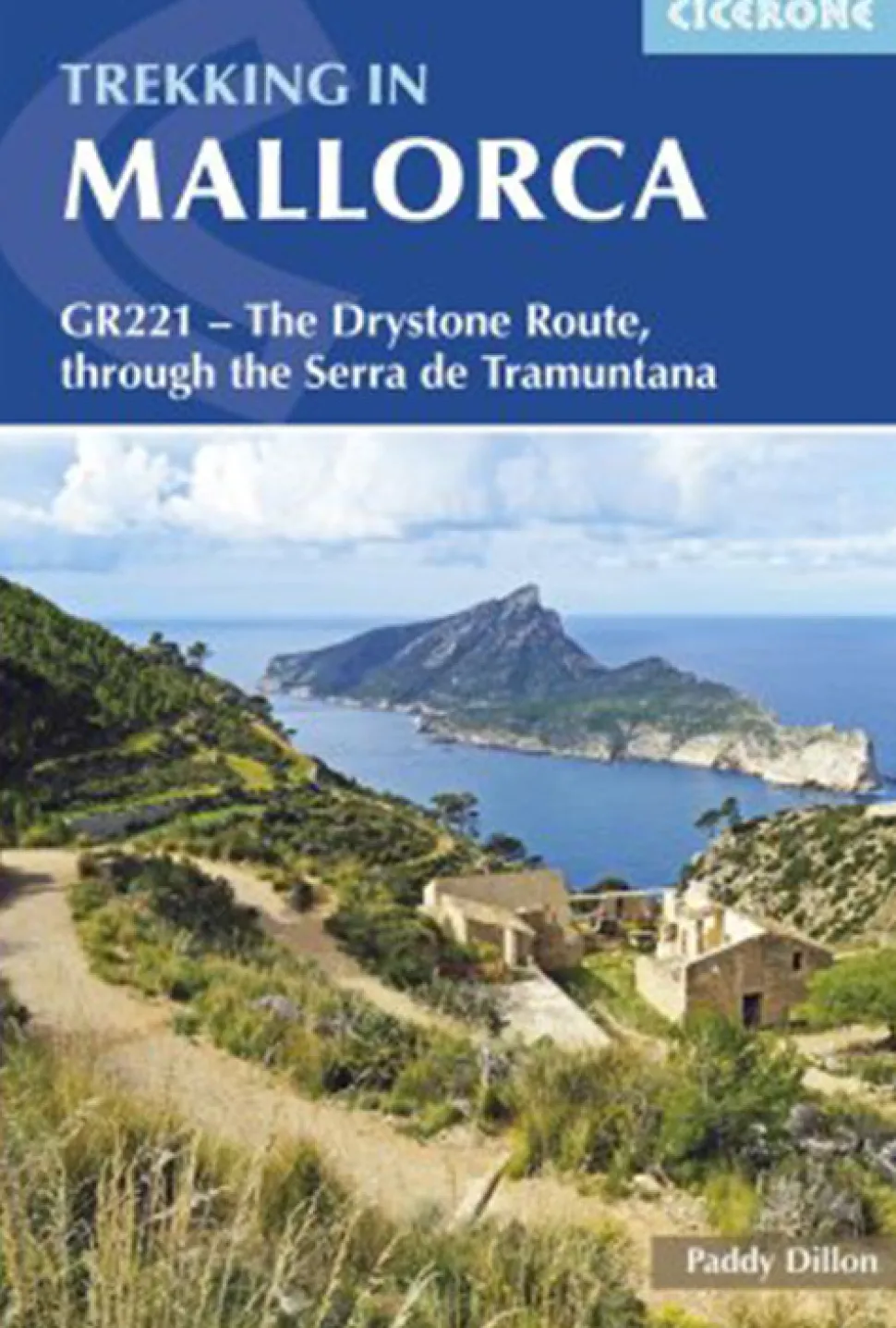 Trekking in Mallorca: GR221 : The Drystone Route through the Serra de Tramuntana: The... (Bog, Hæftet, Engelsk) af Paddy Dillon