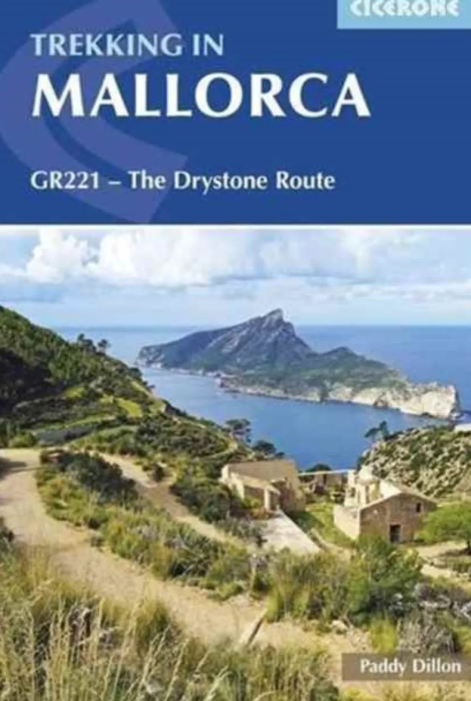 Trekking in Mallorca: GR221 - The Drystone Route through the Serra de Tramuntana (Bog, Paperback / softback, Engelsk)