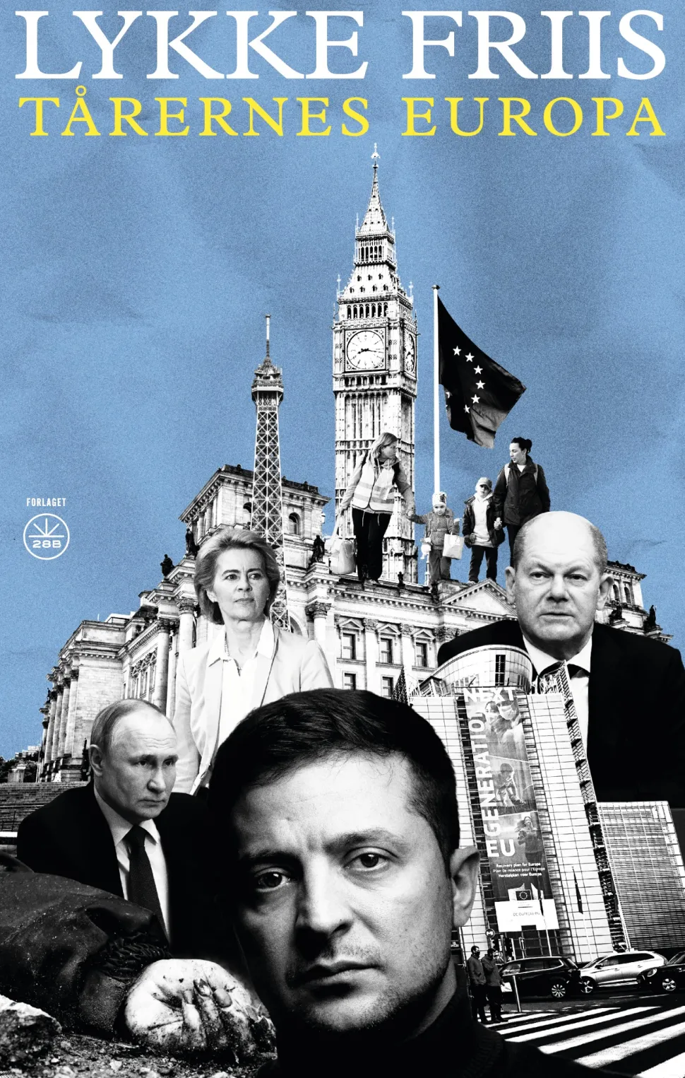 TÅRERNES EUROPA (Ebog, epub, Dansk) af Lykke Friis