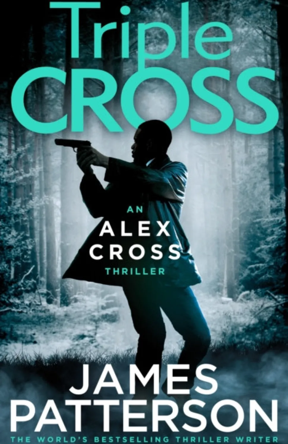 Triple Cross: (Alex Cross 30) (Bog, Hardback, Engelsk) af James Patterson