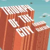 Triumph of the City: How Urban Spaces Make Us Human (Bog, Paperback / softback, Engelsk) af Edward Glaeser