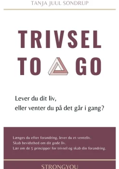 Trivsel To Go (Bog, Paperback, Dansk) af Tanja Juul Sondrup