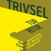 Trivsel: tur - retur (Ebog, epub, Dansk) af Svend Brinkmann