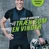 Træn som en vinder (Ebog, epub, Dansk) af Eskild Ebbesen