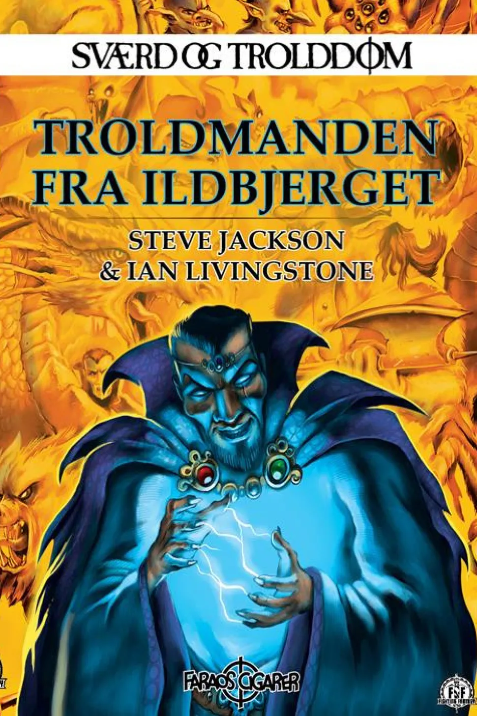 Troldmanden fra ildbjerget: Troldmanden fra ildbjerget (Bog, Paperback, Dansk) af Steve Jacson