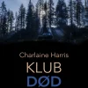 True blood 3 - Klub død (Lydbog, zip_mp3, Dansk) af Charlaine Harris