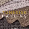 Tunesisk hækling (Bog, Hæftet, Dansk) af Sys Fredens