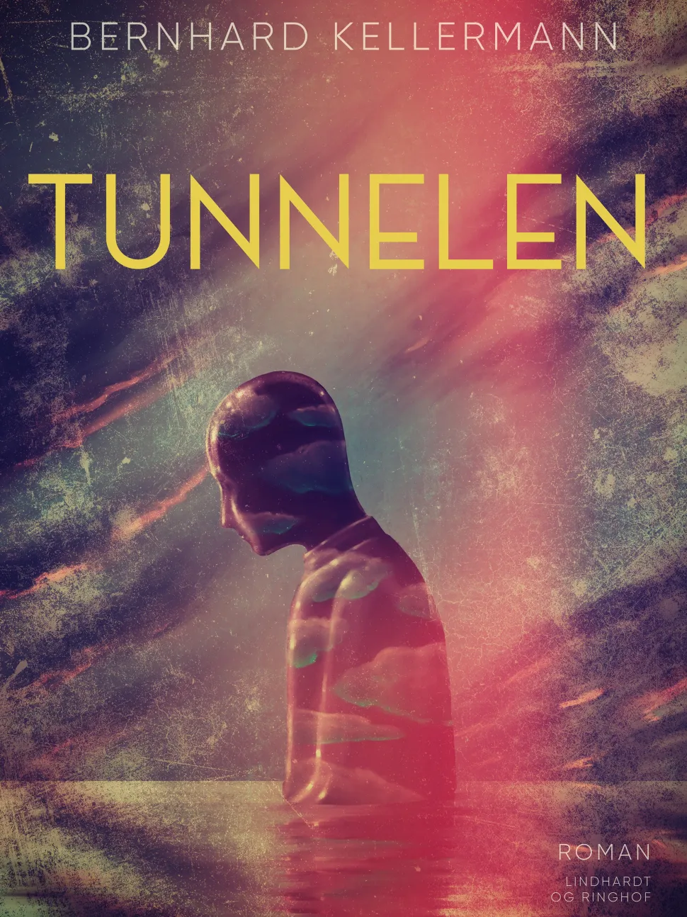 Tunnelen (Ebog, epub, Dansk) af Bernhard Kellermann