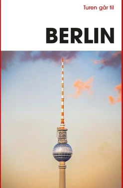 Turen går til Berlin (Ebog, epub, Dansk) af Michelle Arrouas